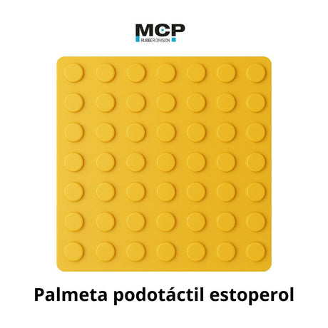 Palmeta Podotáctil Estoperol Amarillo 30cm x 30cm x 3,5mm - MCP Rubber Division